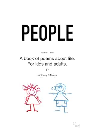 PEOPLE - a book of poems by Anthony R Moore